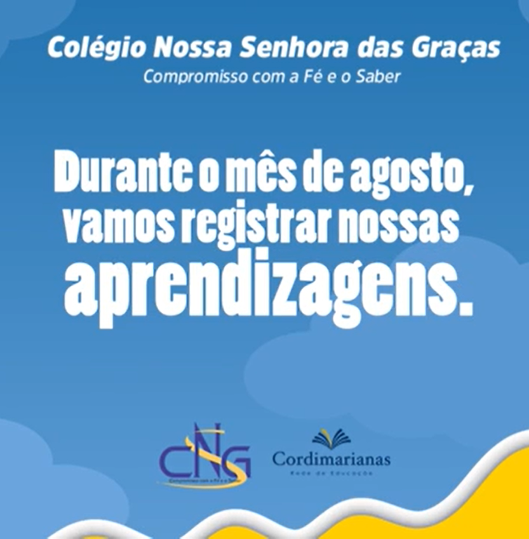 Durante o mês de agosto, vamos registrar nossas aprendizagens