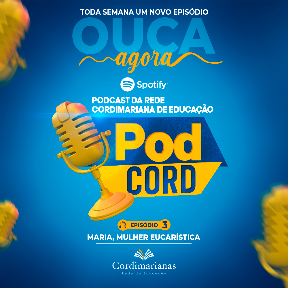 PODCORD - Podcast da Rede Cordimariana de Educação